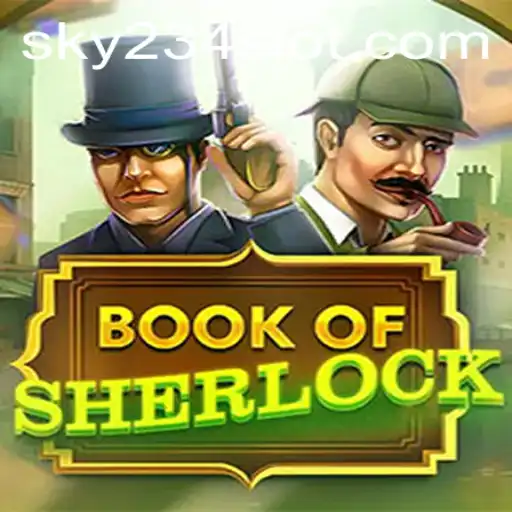 Explore the Mysteries of 'BookOfSherlock' with 234SLOT Login