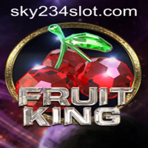 Exploring the Exciting World of FruitKing and 234SLOT Login