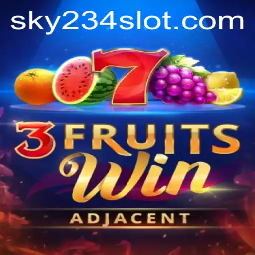 Exploring 3FruitsWin and 234SLOT Login: A Comprehensive Guide