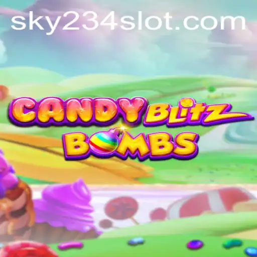 Exploring the Sweet Chaos of CandyBlitzBombs and the Surprising Role of 234SLOT Login