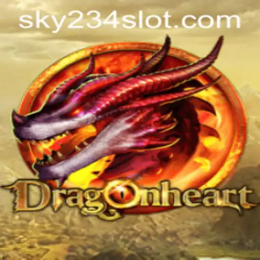DragonHeart: The Epic Adventure Awaits - Your Key to 234SLOT Login