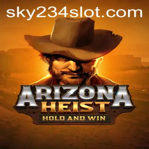 Unveiling ArizonaHeist: A Thrilling New Adventure Game with 234SLOT Login
