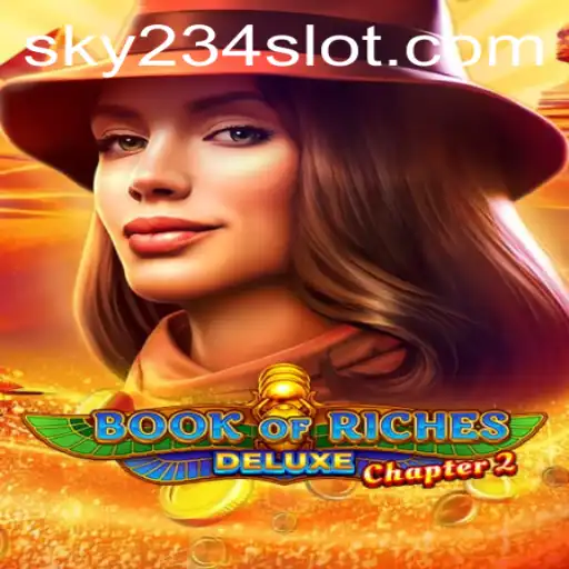 Explore the Exciting World of BookofRichesDeluxeChapter2 and Master the Art of 234SLOT Login