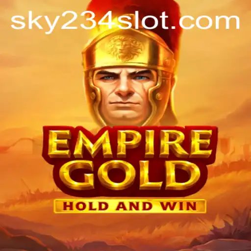 Discover the Thrilling World of EmpireGold and the 234SLOT Login