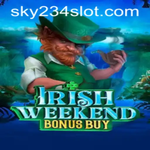 Exploring the Thrills of IrishWeekendBonusBuy and 234SLOT Login