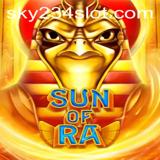 Discover the Wonders of SunofRa with 234SLOT Login